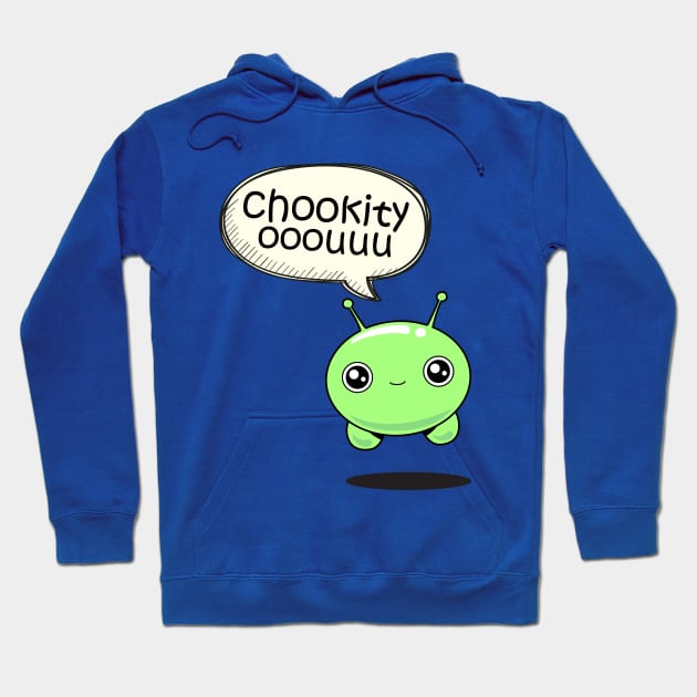 Chookity ooouuuu Hoodie by HSDESIGNS